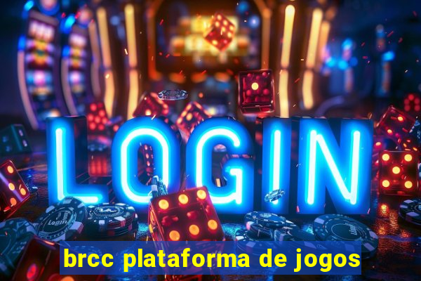 brcc plataforma de jogos